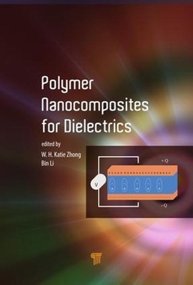 Polymer Nanocomposites for Dielectrics by Katie Zhong (English) Hardcover Book-image