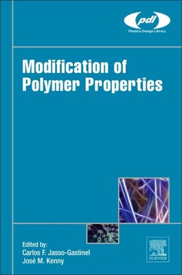 Modification of Polymer Properties, Hardcover by Jasso-gastinel, Carlos Feder...-image