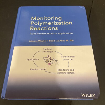 Monitoring Polymerization Reactions: From Fundamentals to Applications by Wayne -image