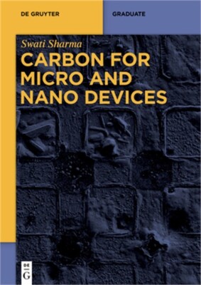 Carbon for Micro and Nano Devices (Paperback or Softback)-image