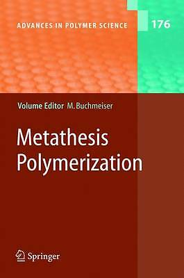 Metathesis Polymerization (Advances in Polymer Science) by -image