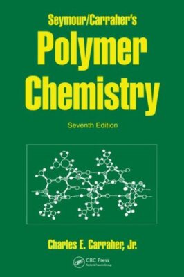 Carraher's Polymer Chemistry by Charles Carraher-image