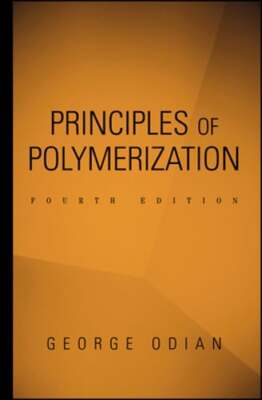 Principles of Polymerization by George Odian: Used-image