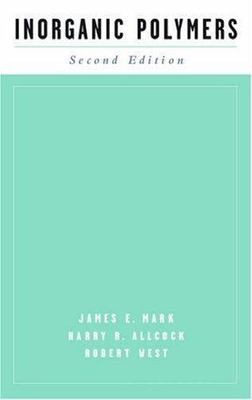 INORGANIC POLYMERS By James E. Mark & Harry R. Allcock - Hardcover-image