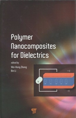 Polymer Nanocomposites for Dielectrics, Hardcover by Zhong, Wei-hong (EDT); L...-image