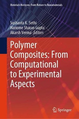 Polymer Composites: From Computational to Experimental Aspects by Sushanta K. Se-image