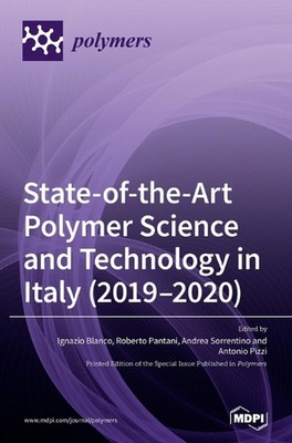 State-of-the-Art Polymer Science and Technology in Italy (2019,2020) by Ignazio -image