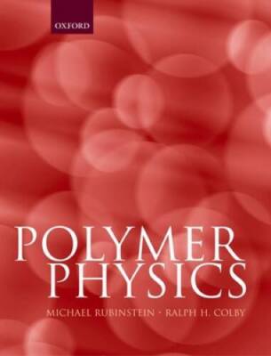 Polymer Physics (Chemistry) - Hardcover By M. Rubinstein - GOOD-image