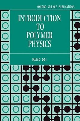 Introduction to Polymer Physics [Paperback] Doi, M. and See, H.-image