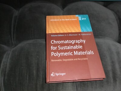 Chromatography for Sustainable Polymeric Materials: Renewable, Degradable and Re-image