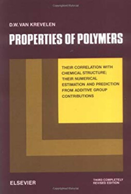 Properties of Polymers : Their Correlation with Chemical Structur-image