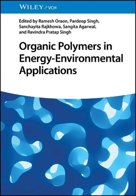 Ramesh Oraon Organic Polymers in Energy-Environmental Applications (Hardback)-image