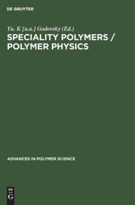 Speciality Polymers / Polymer Physics-image