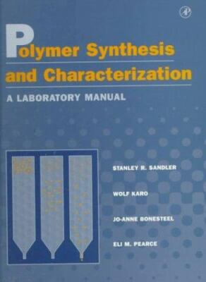 Polymer Synthesis and Characterization: A Laboratory Manual-image