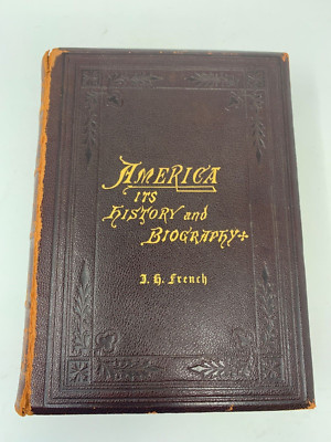 AMERICA ITS HISTORY AND BIOGRAPHY  ENCYCLOPEDIA STEPHEN M. NEWMAN 1882 RARE-image