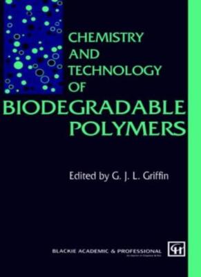 Chemistry and Technology of Biodegradable Polymers 9780751400038 Free Shipping--image