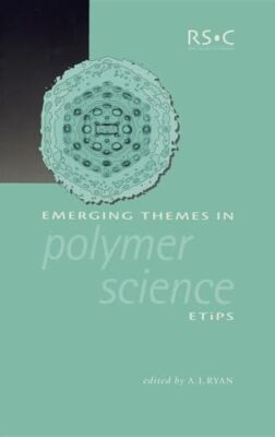 Ryan - Emerging Themes in Polymer Science - New hardback or cased book - T555z-image