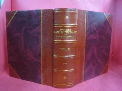 Bouvier'S Law Dictionary And Concise Encyclopedia Volume 2 1914 [Leather Bound]-image