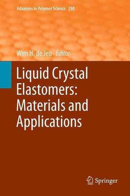 Liquid Crystal Elastomers: Materials and Applications by Wim H. de Jeu (English)-image