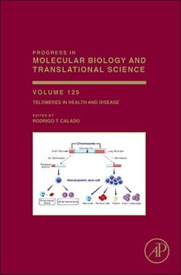 Telomeres in Health and Disease: 125 (Progress , Calado.=-image