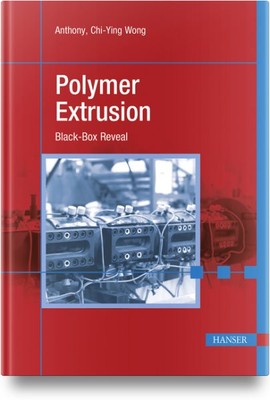 Polymer Extrusion : Black-box Reveal, Hardcover by Wong, Anthony Chi-ying, Li...-image