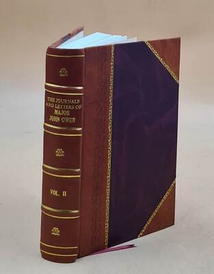 The Journals And Letters Of Major John Owen Pioneer Of The North [Leather Bound]-image
