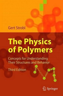 Gert R. Strobl The Physics of Polymers (Paperback) (UK IMPORT)-image