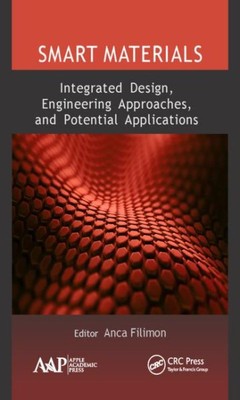 Smart Materials : Integrated Design, Engineering Approaches, and Potential Ap...-image