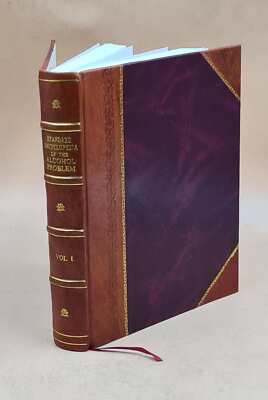 Standard Encyclopedia Of The Alcohol Problem. Vol. I Aarau-Bucki [Leather Bound]-image
