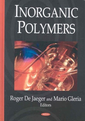 Inorganic Polymers, Hardcover by Jaeger, Roger De (EDT); Gleria, Mario (EDT),...-image