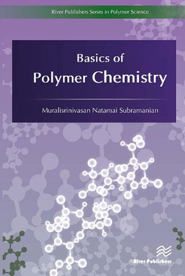 Basics of Polymer Chemistry by Muralisrinivasan Natamai Subramanian Paperback Bo-image