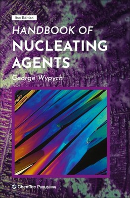 Handbook of Nucleating Agents, Hardcover by Wypych, George, Like New Used, Fr...-image