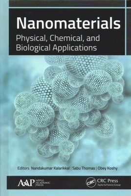 Nanomaterials : Physical, Chemical, and Biological Applications, Hardcover by...-image