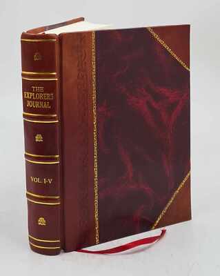 Explorers Journal Volume V.1-5 (1921-26) 1926 [Leather Bound]-image