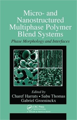 Micro- and Nanostructured Multiphase Polymer Blend Systems: Phase Morphology and-image