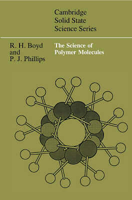 The Science of Polymer Molecules Boyd Phillips Paperback 9780521565080-image