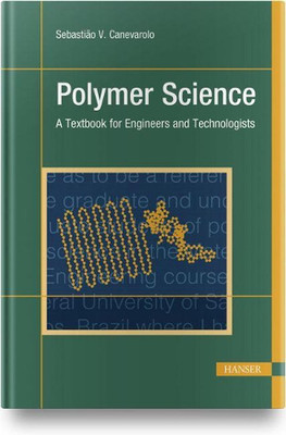 Polymer Science: A Textbook for Engineers and Technologists by Sebasti?o V. Cane-image