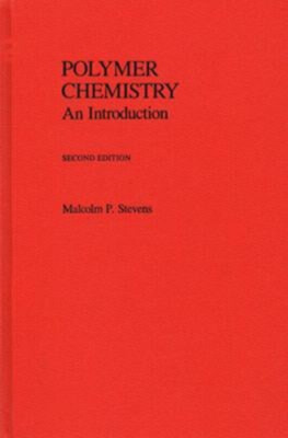 Polymer Chemistry : An Introduction Hardcover Malcolm P. Stevens-image
