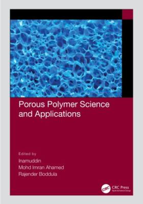 Porous Polymer Science and Applications, Paperback by Inamuddin (EDT); Ahamed...-image