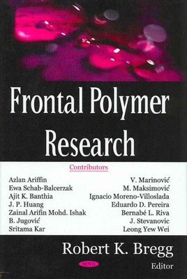 Frontal Polymer Research, Hardcover by Bregg, Robert K. (EDT), Like New Used,...-image