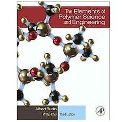 Elements of Polymer Science and Engineering by Alfred Rudin and Phillip Choi...-image
