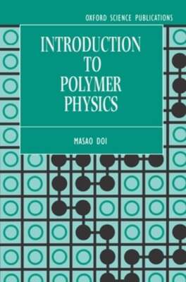 Introduction to Polymer Physics by H See: Used-image