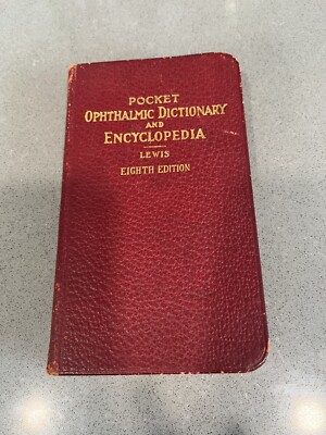 Vintage Pocket Ophthalmic Dictionary and Encyclopedia-LEWIS Eighth Edition-image