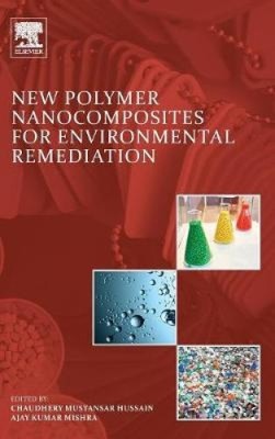 New Polymer Nanocomposites for Environmental Remediation [Hardback]-image