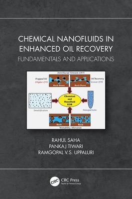 Chemical Nanofluids in Enhanced Oil Recovery: Fundamentals and Applications by R-image