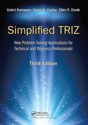 Simplified TRIZ: New Problem Solving Applications for Technical and Business Pro-image