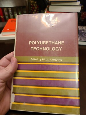 POLYURETHANE TECHNOLOGY (POLYMER ENGINEERING & TECHNOLOGY) By Paul F. Bruins-image