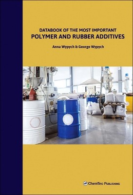 Databook of the Most Important Polymer and Rubber Additives by Anna Wypych Hardc-image