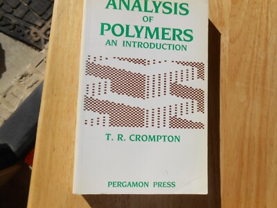 Analysis of Polymers : An Introduction by T. R. Crompton (1989, Trade Paperback)-image