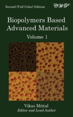 Biopolymers Based Advanced Materials (Volume 1) (Bio-Engineering), , Very Good B-image